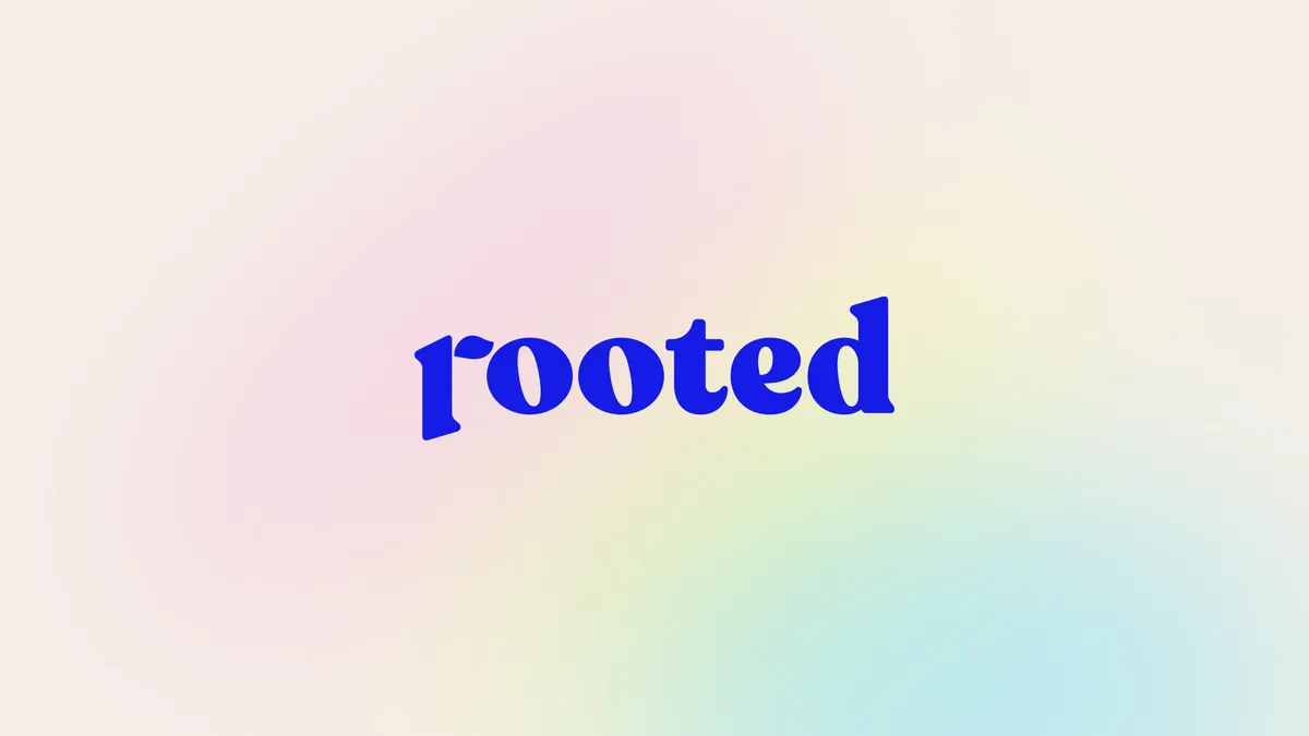 Rooted
